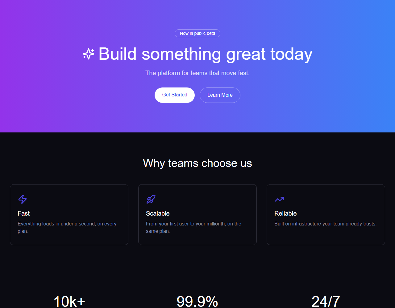 A landing page with a purple-to-blue gradient behind centred text. A sparkle icon sits in the headline, which reads Build something great today, above the line The platform for teams that move fast and two buttons labelled Get Started and Learn More.